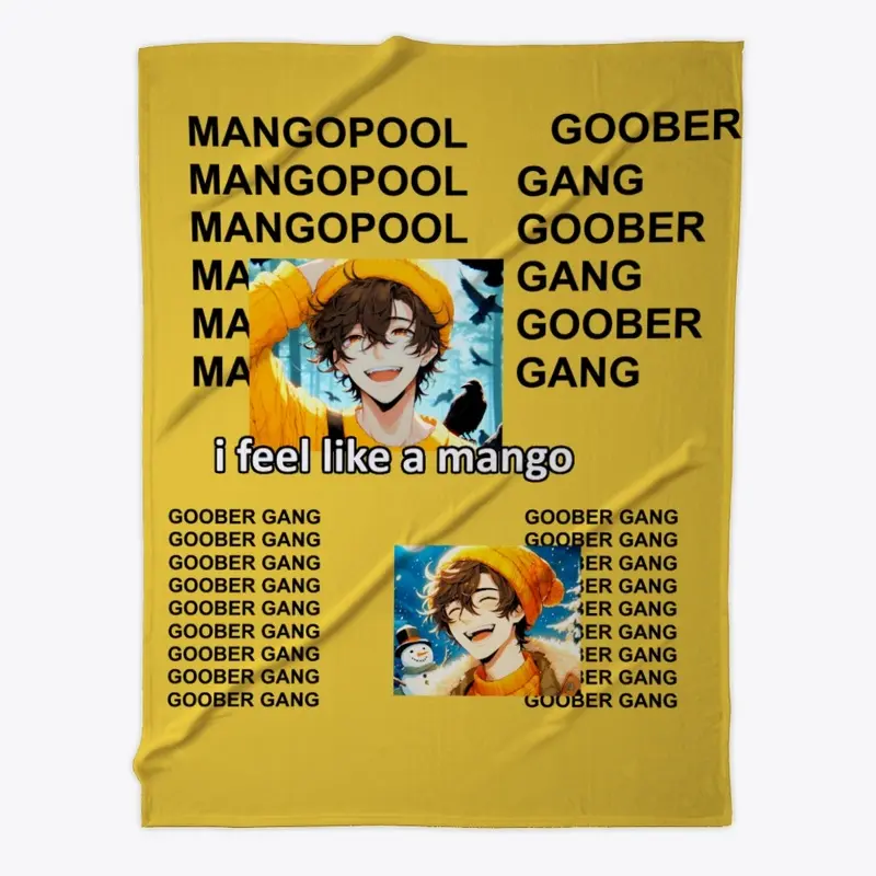 MANGOPOOL GOOBER GANG BLANKET